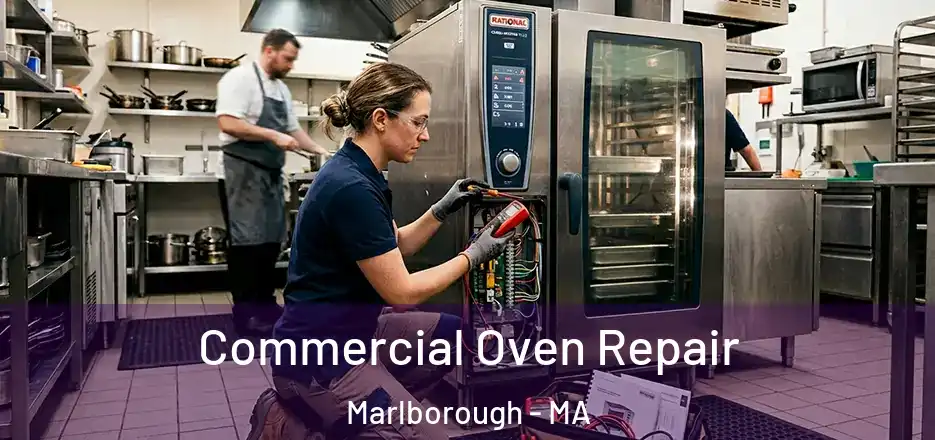 Commercial Oven Repair Marlborough - MA