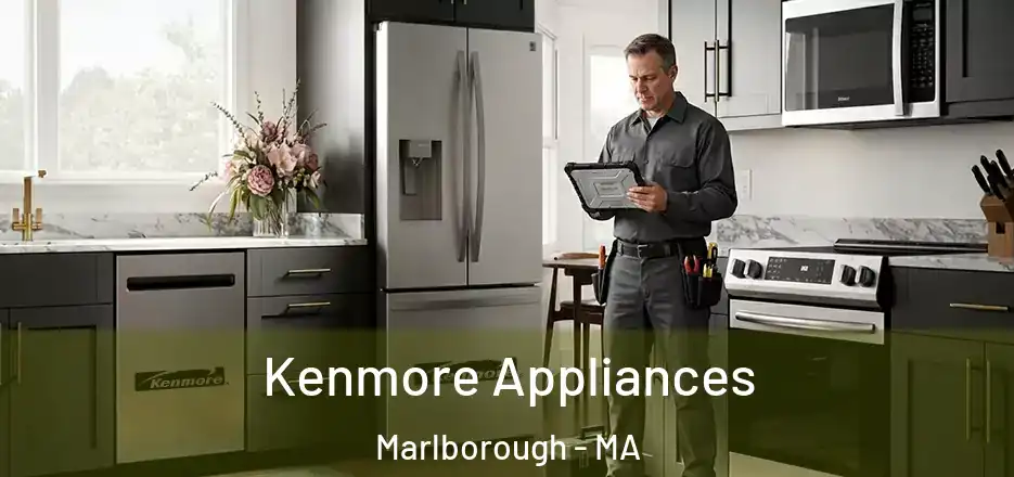 Kenmore Appliances Marlborough - MA