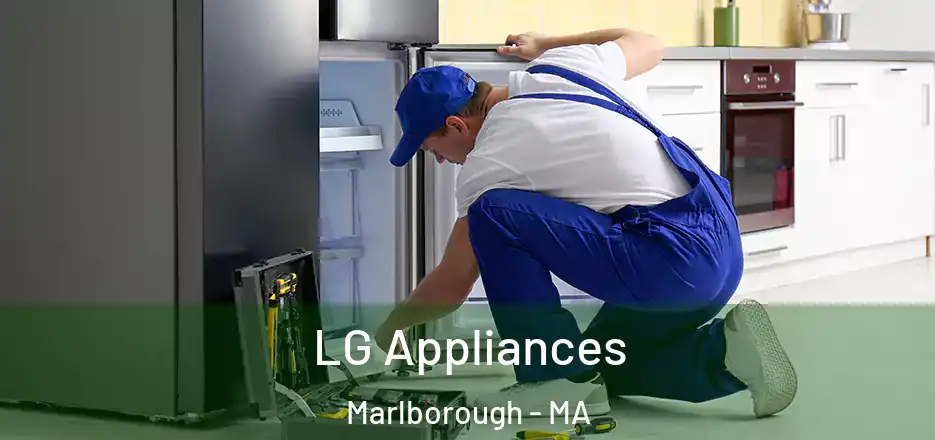 LG Appliances Marlborough - MA