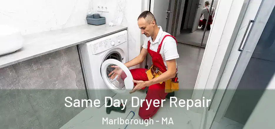 Same Day Dryer Repair Marlborough - MA
